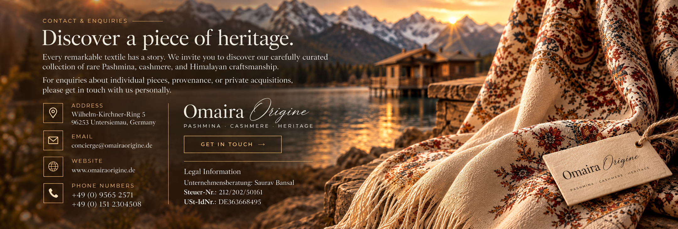 OMAIRA ORIGINE contact page design with the heading Discover a piece of heritage, contact details, legal information, the single-line Omaira Origine wordmark, and a Pashmina with a paper brand tag beside a mountain lake.